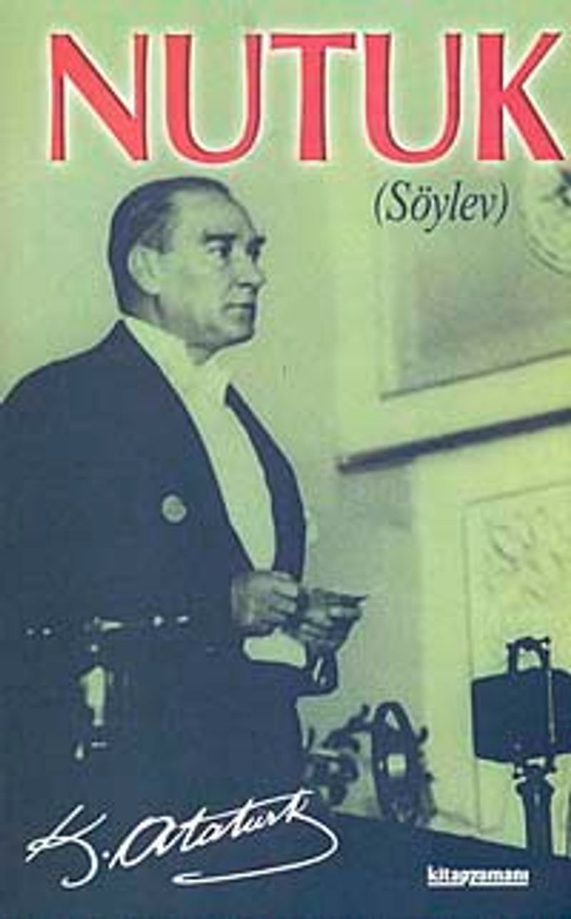 Nutuk-Söylev / Tam Metin kitap kapağı