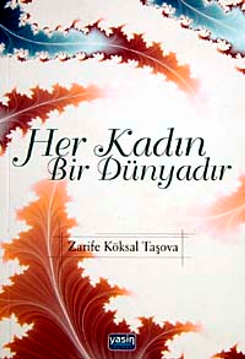 Her Kadın Bir Dünyadır kitap kapağı