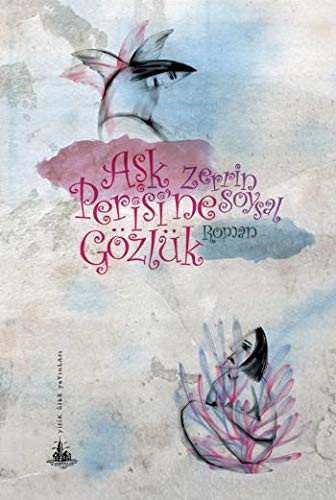 Aşk Perisi'ne Gözlük kitap kapağı