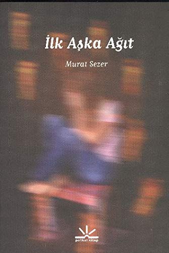 İlk Aşk Ağıt kitap kapağı