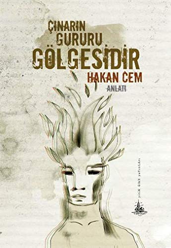 Çınarın Gururu Gölgesidir kitap kapağı