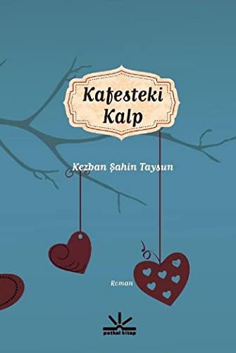 Kafesteki Kalp kitap kapağı
