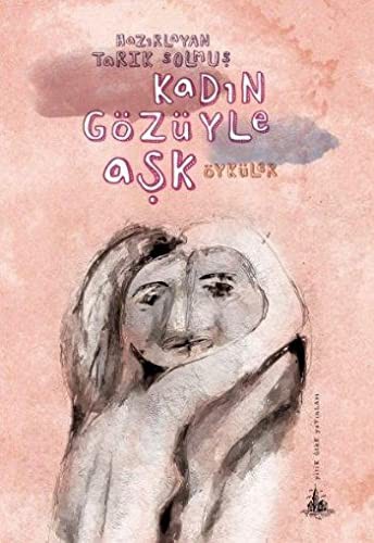 Kadın Gözüyle Aşk kitap kapağı
