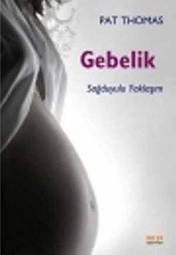 Gebelik Sağduyulu Yaklaşım kitap kapağı