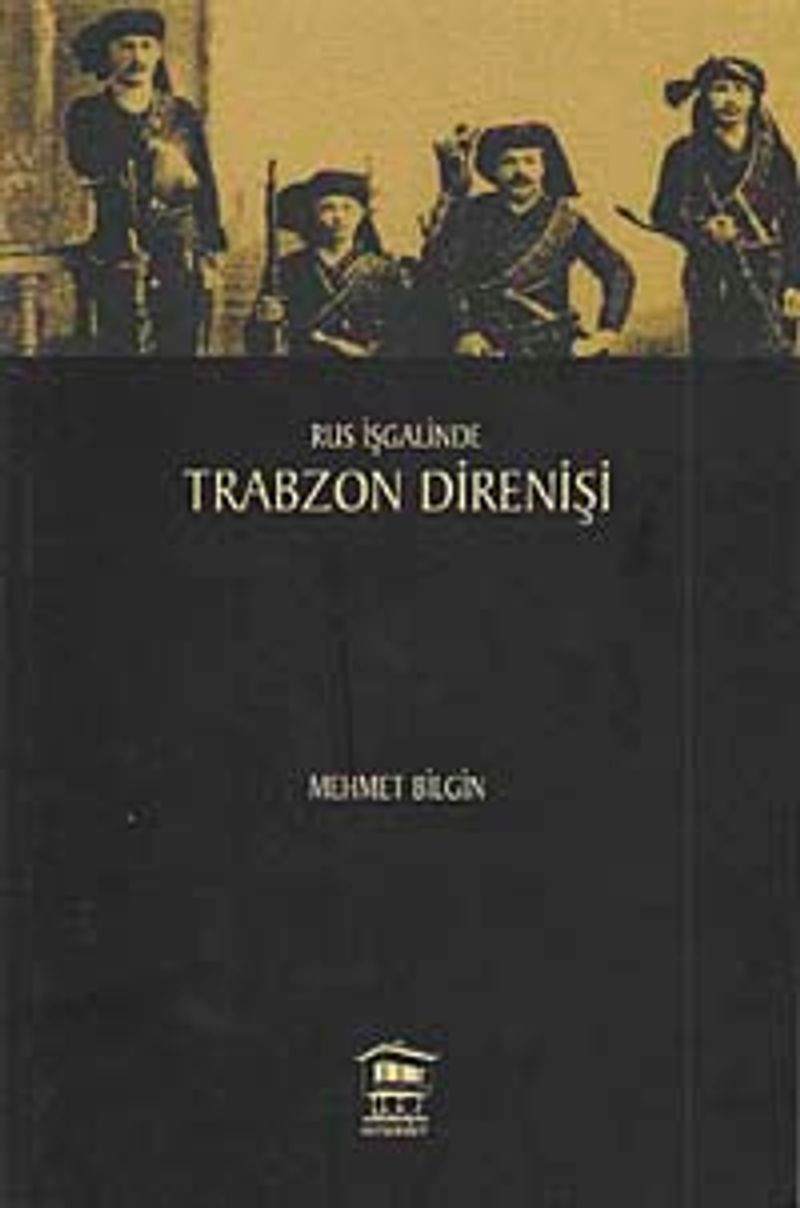 Rus İşgalinde Trabzon Direnişi kitap kapağı