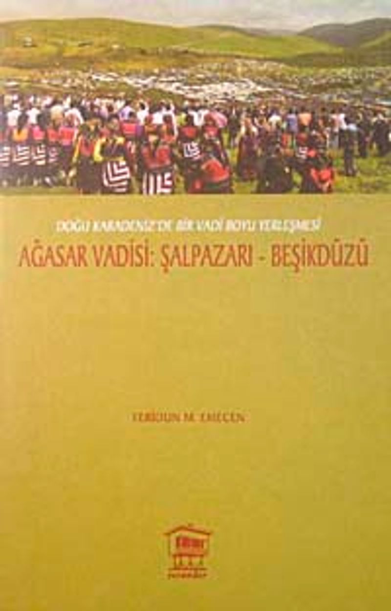 Ağasar Vadisi Şalpazarı-Beşikdüzü kitap kapağı