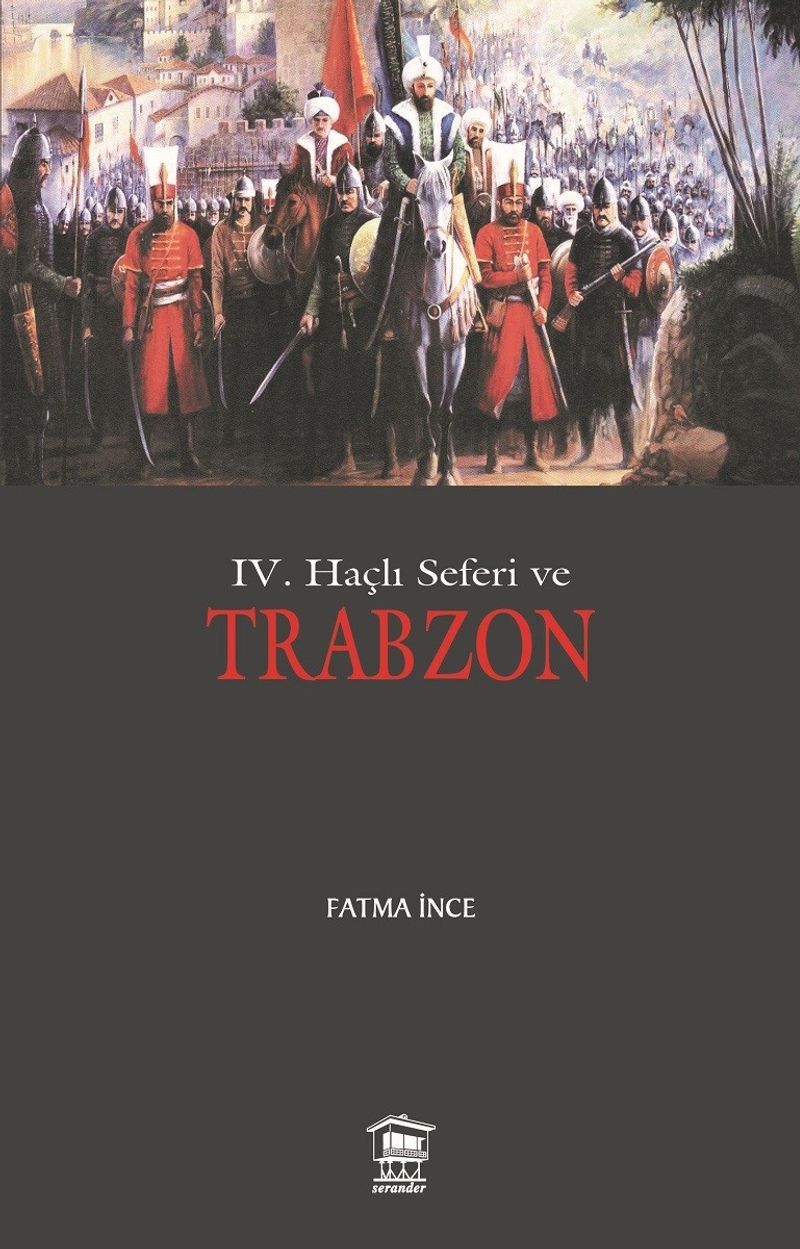 IV. Haçlı Seferi ve Trabzon kitap kapağı