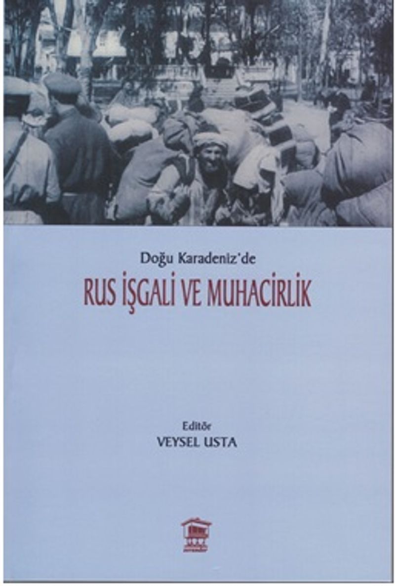 Doğu Karadeniz'de Rus İşgali ve Muhacirlik kitap kapağı