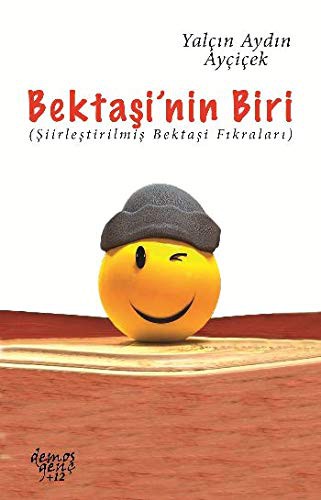 Bektaşi'nin Biri Şiirleştirilmiş Bektaşi Fıkraları kitap kapağı
