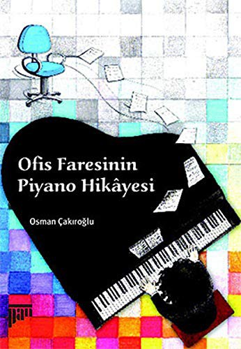 Ofis Faresinin Piyano Hikayesi kitap kapağı
