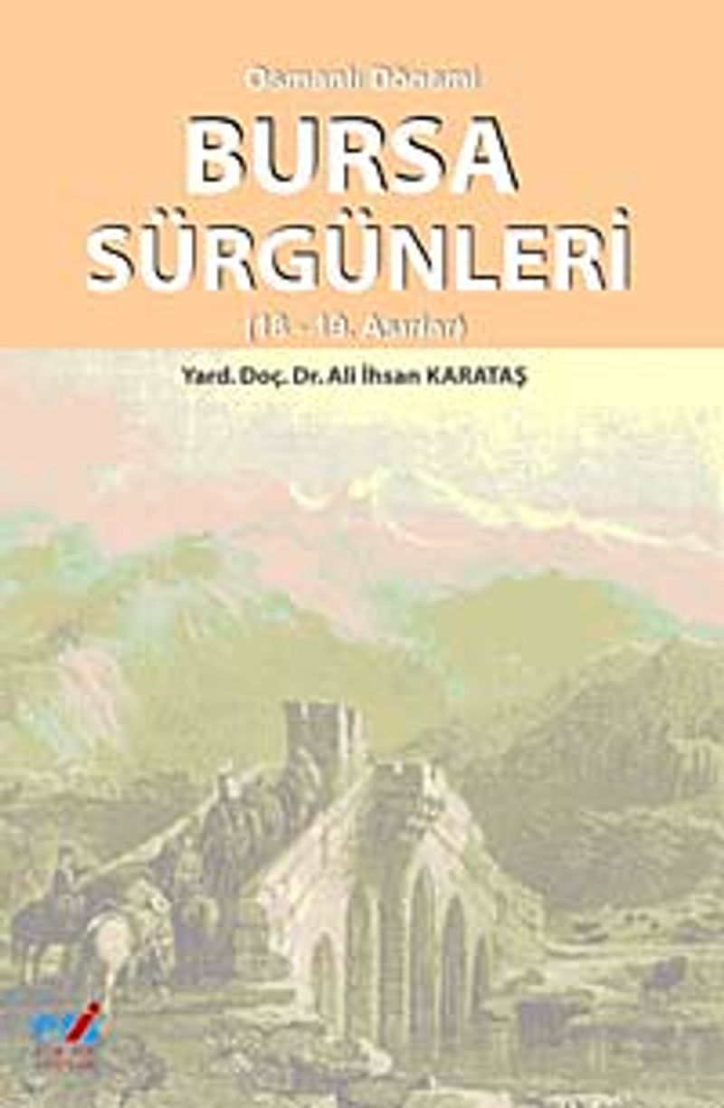 Osmanlı Dönemi Bursa Sürgünleri (18-19. Asırlar) kitap kapağı