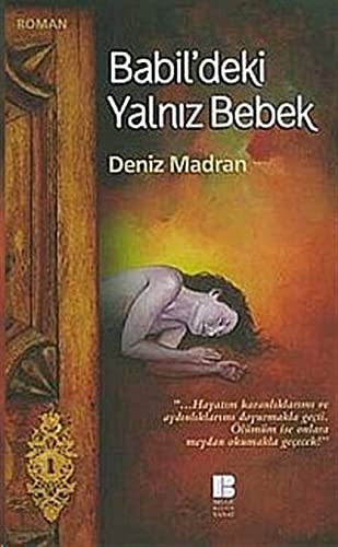Babil'deki Yalnız Bebek kitap kapağı