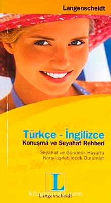 Türkçe - İngilizce Konuşma ve Seyahat Rehberi kitap kapağı