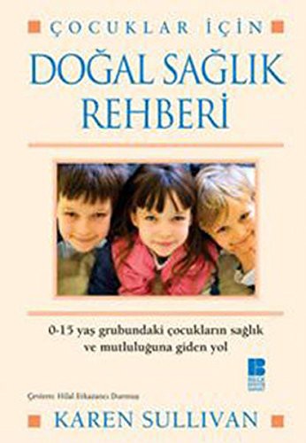 Doğal Sağlık Rehberi Çocuklar İçin kitap kapağı