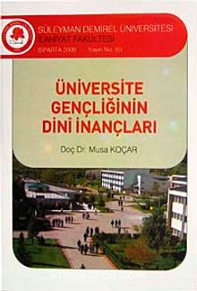 Üniversite Gençliğinin Dini İnançları KOD:8-I-4 kitap kapağı