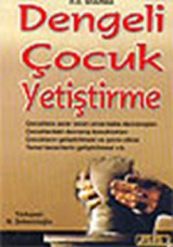 Dengeli Çocuk Yetiştirme kitap kapağı