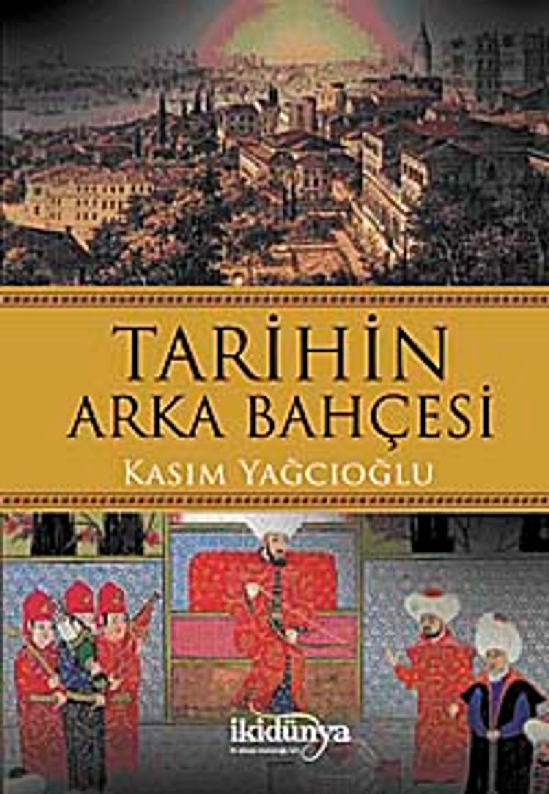 Tarihin Arka Bahçesi kitap kapağı