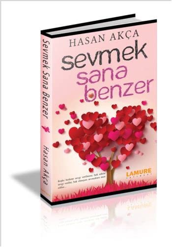 Sevmek Sana Benzer kitap kapağı