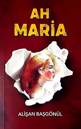 Ah Maria kitap kapağı