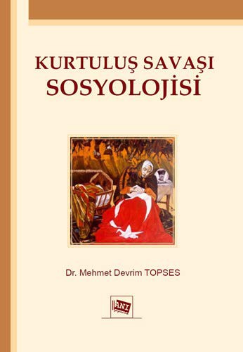 Kurtuluş Savaşı Sosyolojisi kitap kapağı