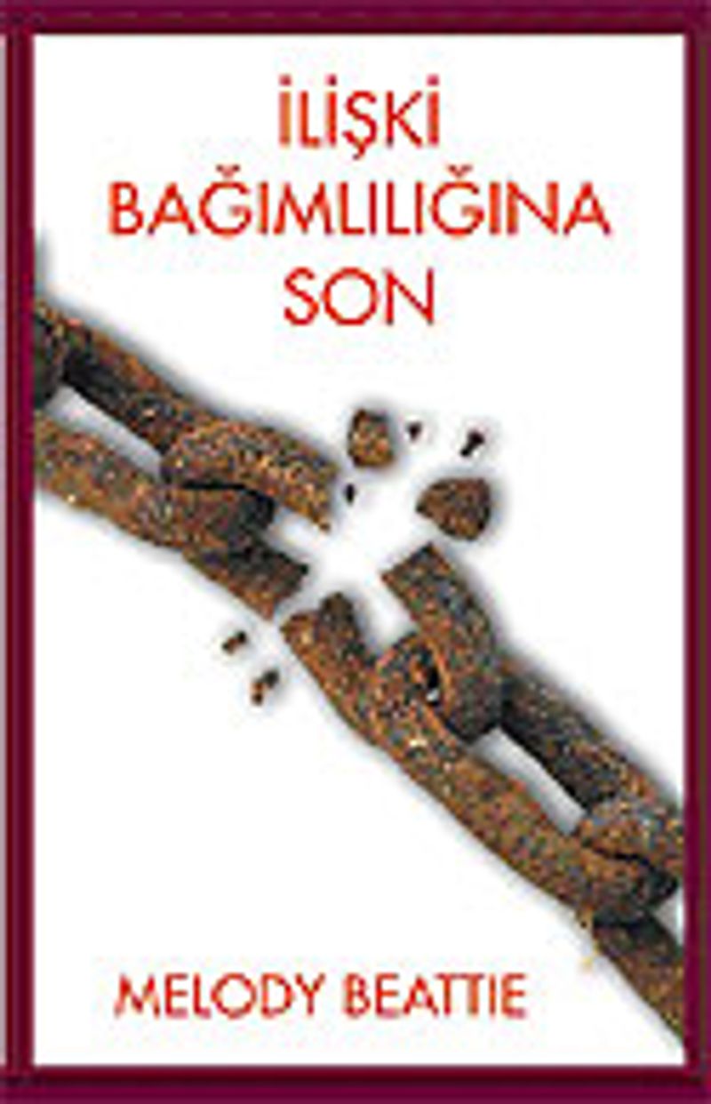 İlişki Bağımlılığına Son kitap kapağı