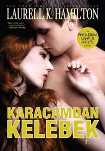 Karacamdan Kelebek - Anita Blake Vampir Avcısı kitap kapağı