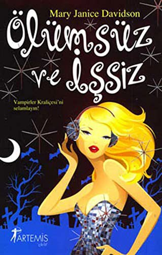 Ölümsüz ve İşsiz kitap kapağı