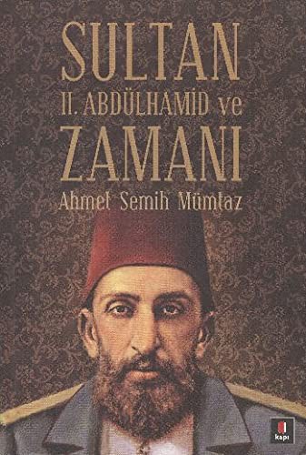Sultan II. Abdülhamit ve Zamanı kitap kapağı