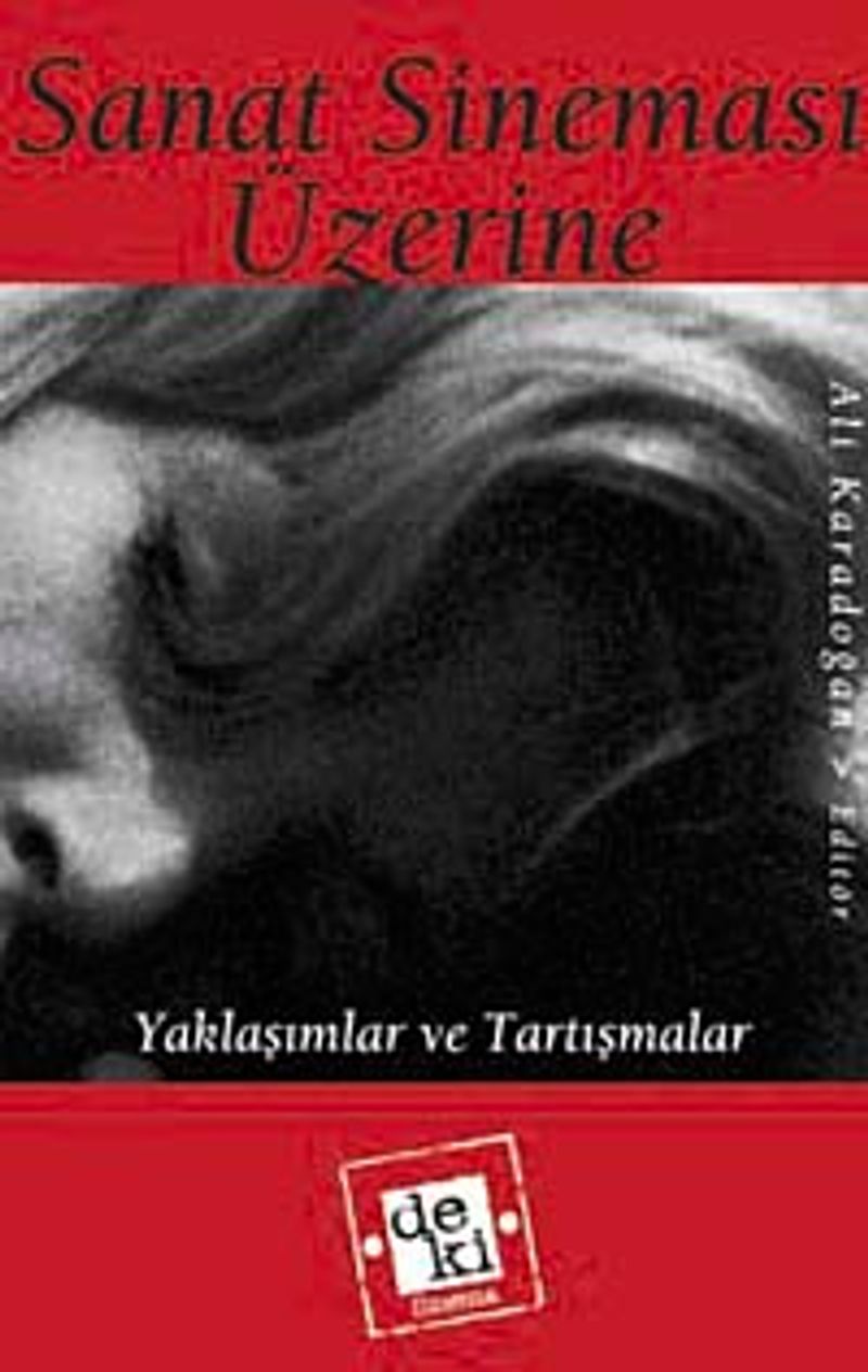 Sanat Sineması Üzerine Tartışmalar ve Yaklaşımlar kitap kapağı