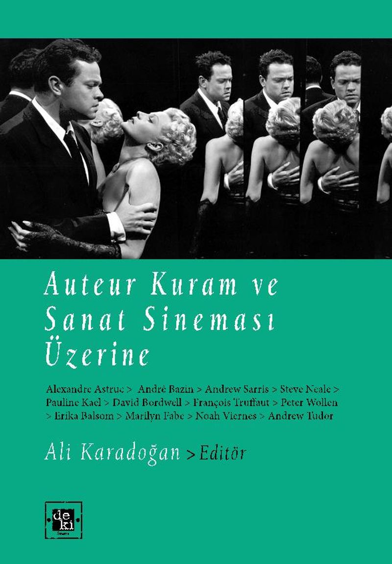 Auteur Kuram ve Sanat Sineması Üzerine kitap kapağı
