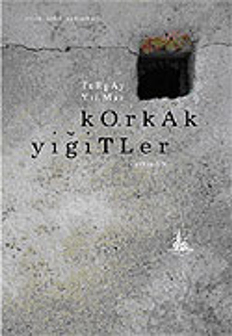 Korkak Yiğitler kitap kapağı
