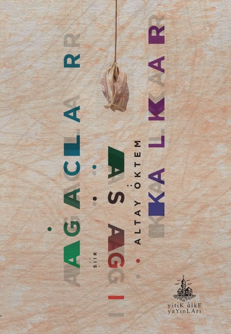 Ağaçlar Aşağı Kalkar kitap kapağı