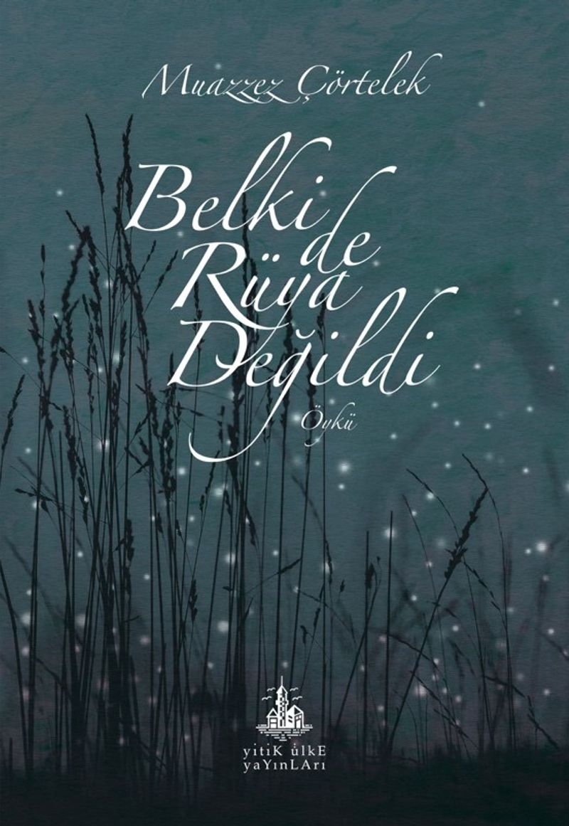 Belki de Rüya Değildi kitap kapağı