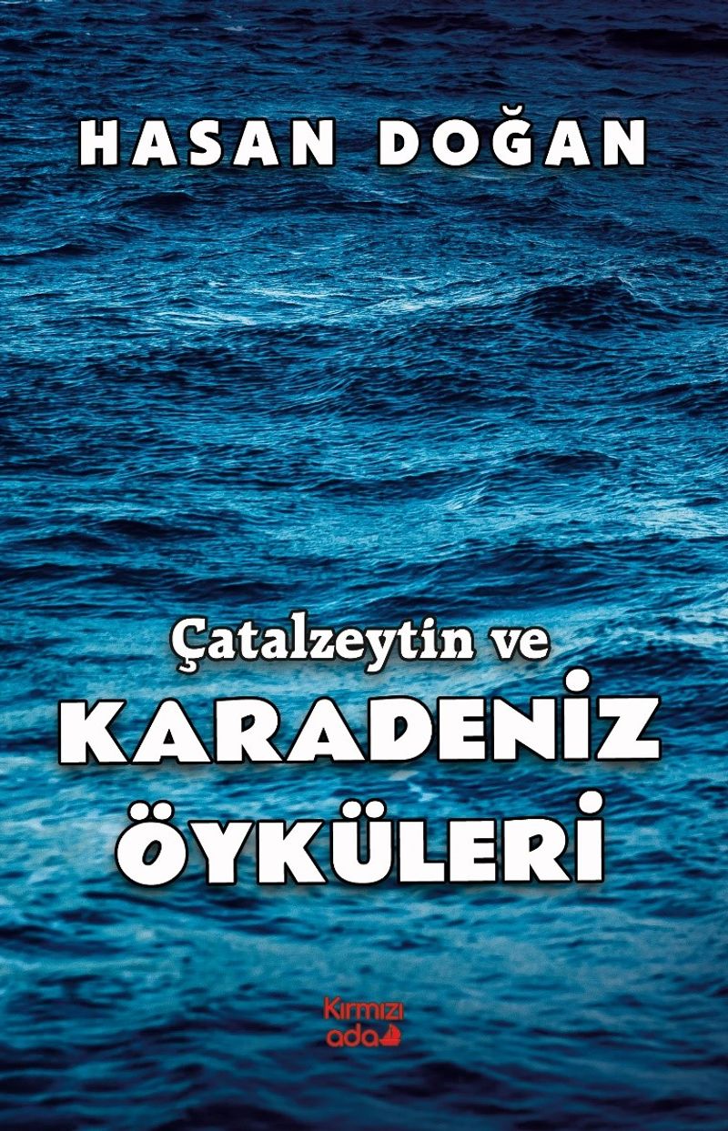Çatalzeytin ve Karadeniz Öyküleri kitap kapağı