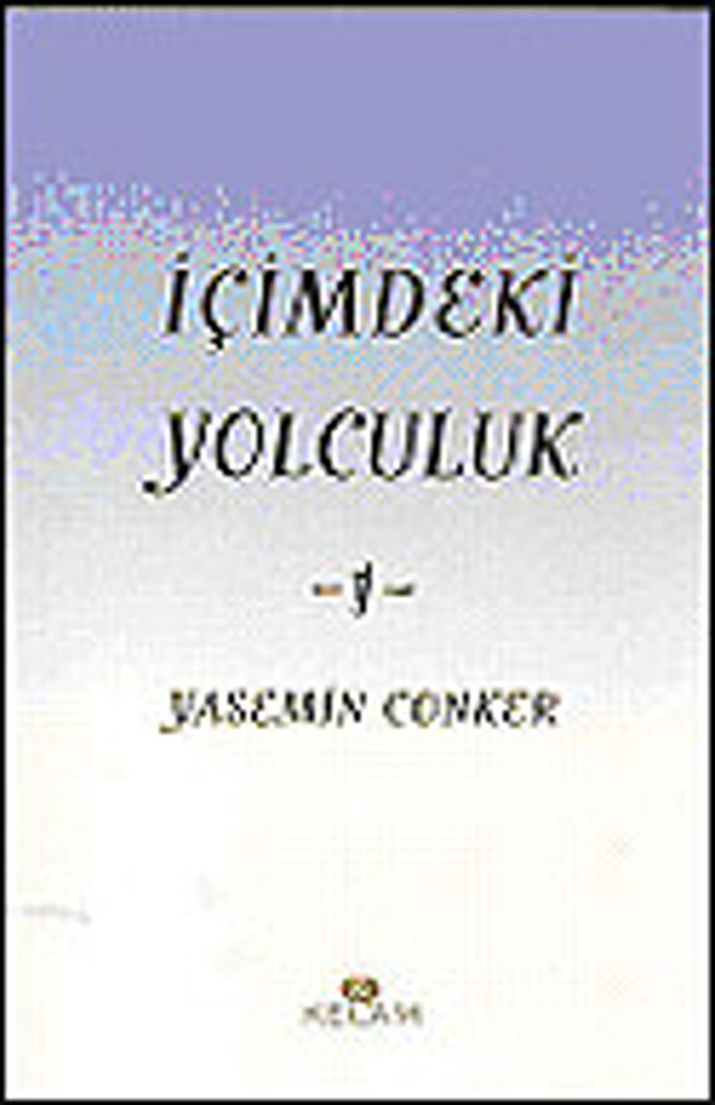 İçimdeki Yolculuk 1 / Yasemin Conker kitap kapağı