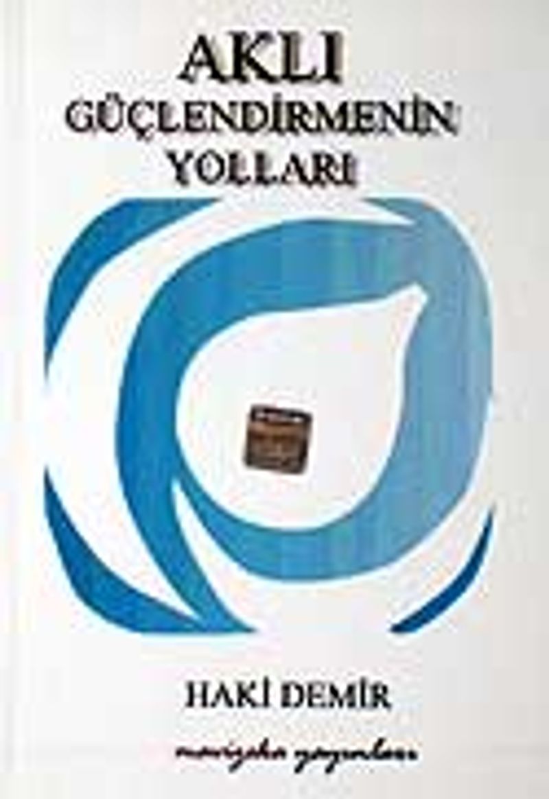 Aklı Güçlendirmenin Yolları kitap kapağı