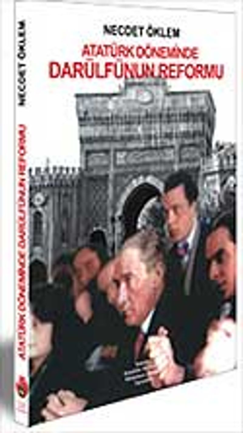 Atatürk Döneminde Darülfünün Reformu kitap kapağı