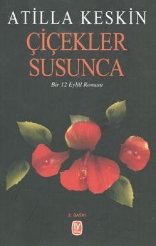 Çiçekler Susunca kitap kapağı