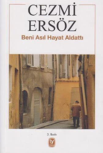 Beni Asıl Hayat Aldattı kitap kapağı