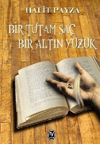Bir Tutam Saç Bir Altın Yüzük kitap kapağı