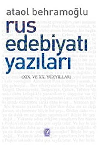 Rus Edebiyatı Yazıları (XIX. Ve XX. Yüzyıllar) kitap kapağı
