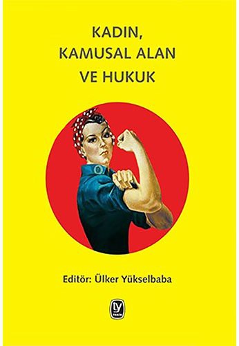 Kadın, Kamusal Alan ve Hukuk kitap kapağı
