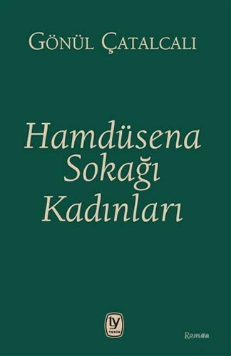 Hamdüsena Sokağı Kadınları kitap kapağı