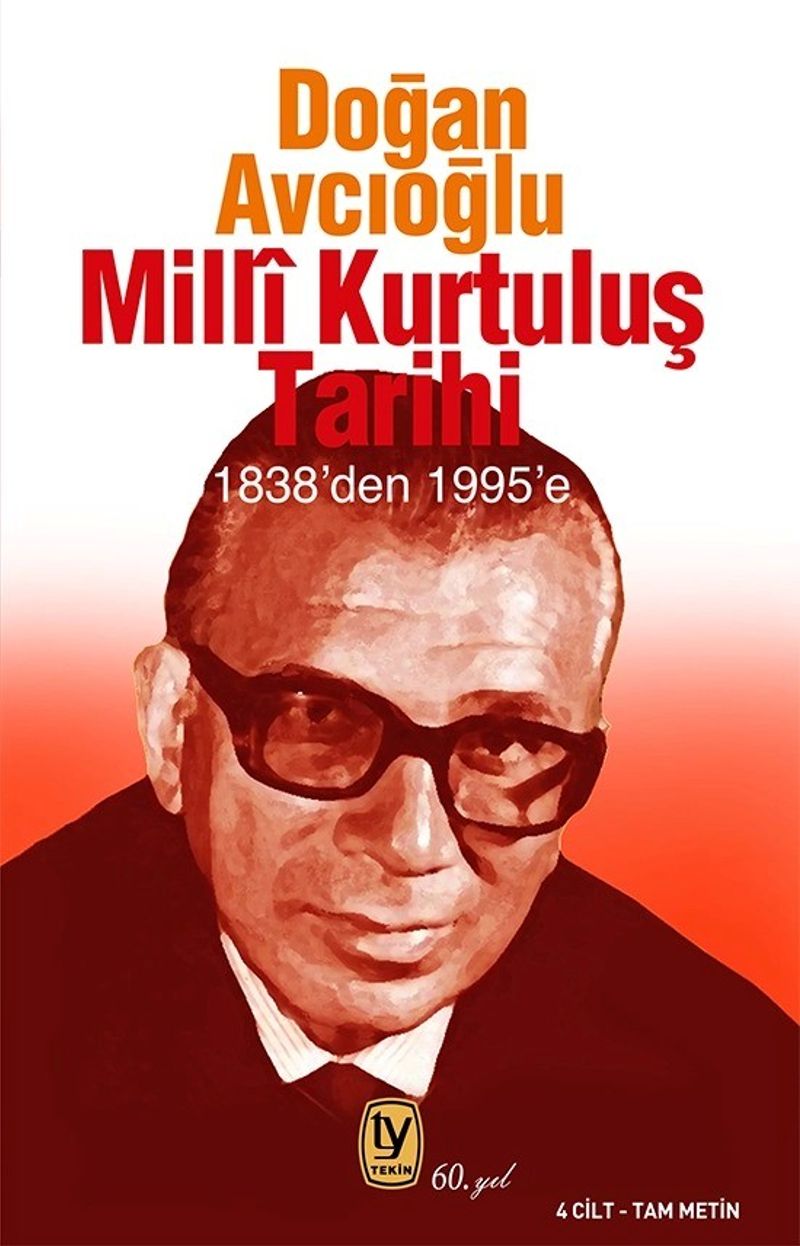 Millî Kurtuluş Tarihi 1838'den 1995'e (4 Cilt Tam Metin) kitap kapağı