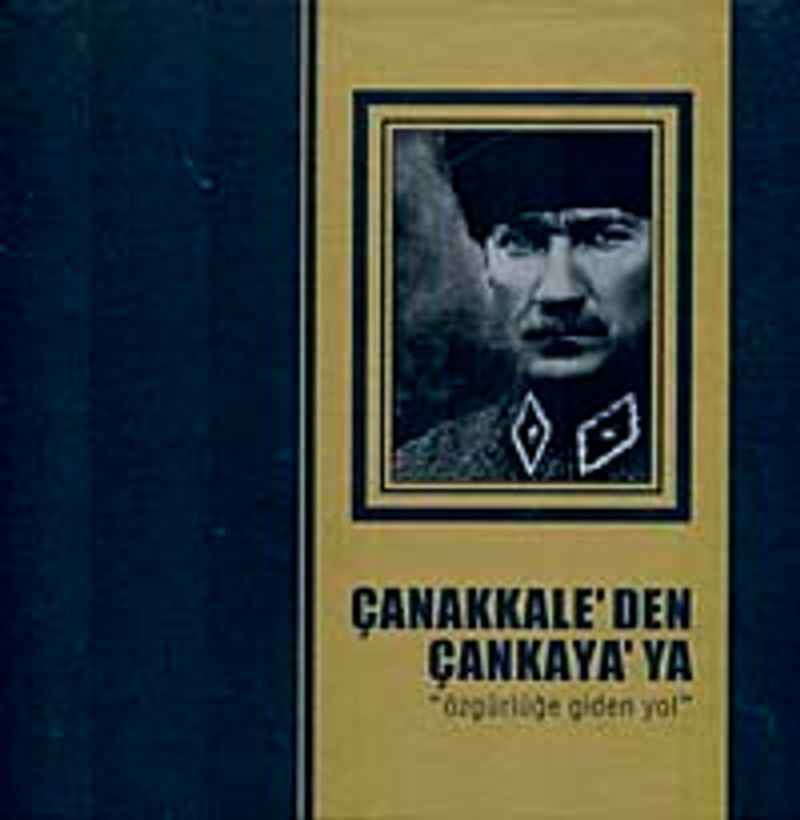 Çanakkale'den Çankaya'ya "Özgürlüğe Giden Yol" kitap kapağı