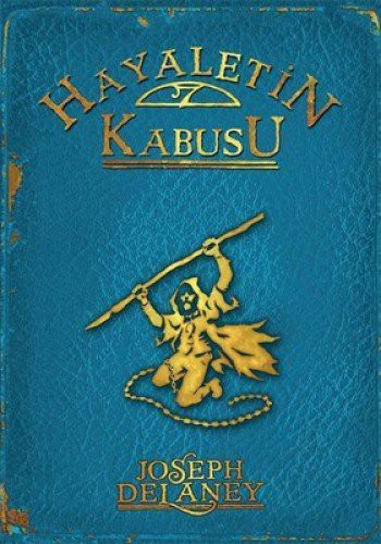 Hayaletin Kabusu & Wardstone Günlükleri 7. Kitap kitap kapağı