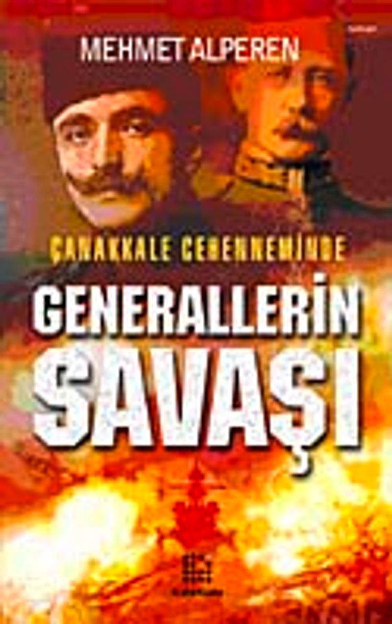 Çanakkale Cehenneminde Generallerin Savaşı kitap kapağı
