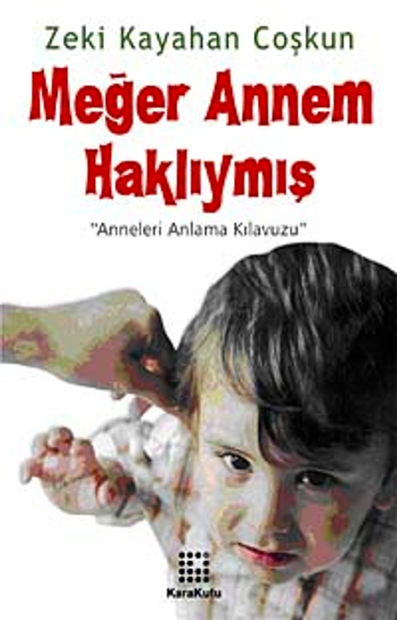 Meğer Annem Haklıymış "Anneleri Anlama Kılavuzu" kitap kapağı