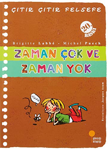Zaman Çok ve Zaman Yok / Çıtır Çıtır Felsefe (19. Kitap) kitap kapağı