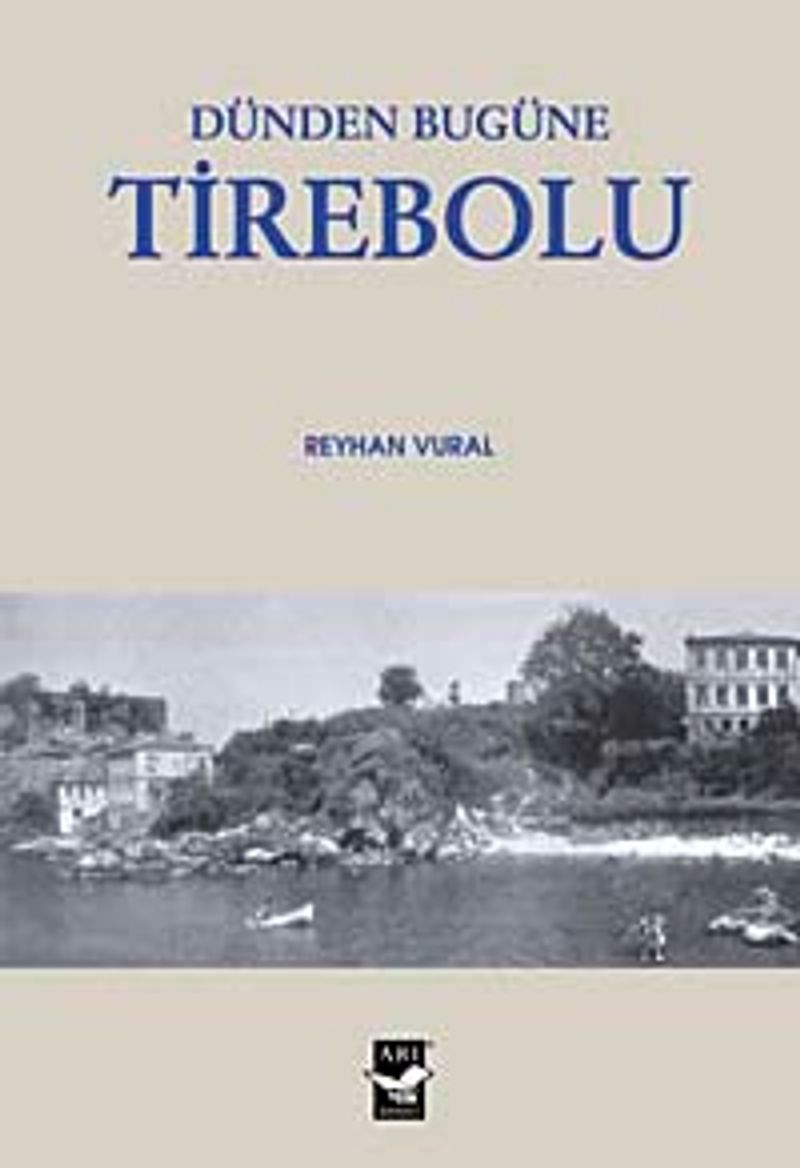 Dünden Bugüne Tirebolu kitap kapağı